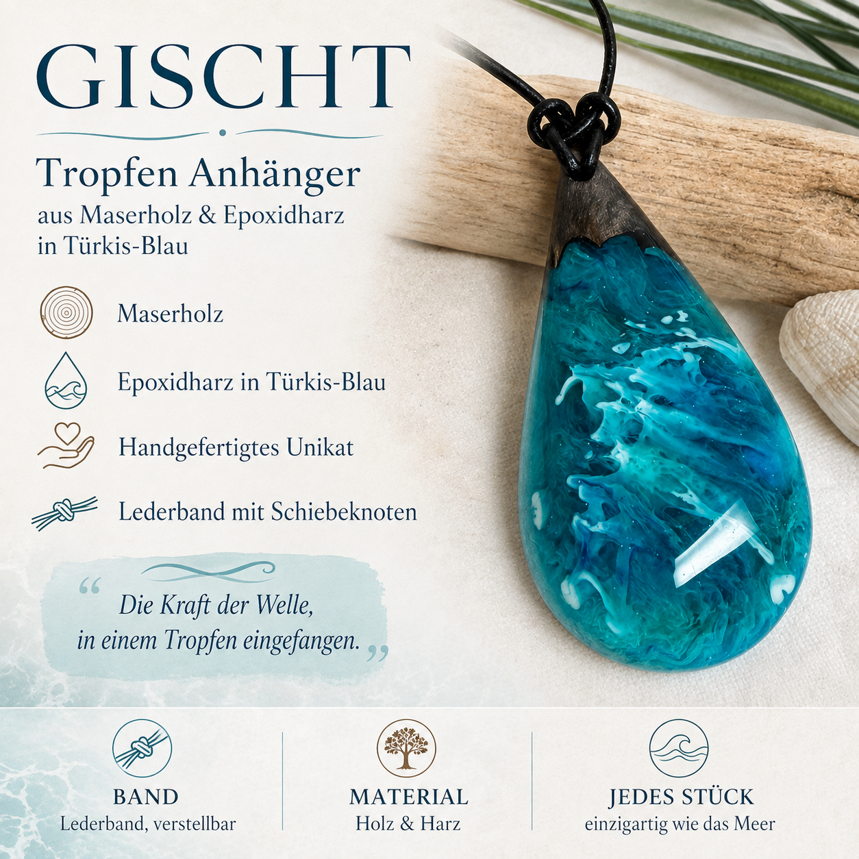 GISCHT Tropfen Anhänger aus Maserholz und Epoxidharz in Türkis-Blau mit weißer Gischt am schwarzen Lederband, handgefertigter maritimer Naturschmuck, detailreiches Produktbild mit Materialinfos
