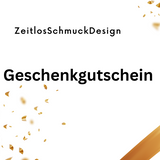 ZeitlosSchmuckDesign Geschenk Gutschein