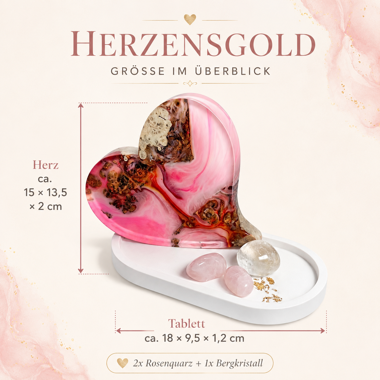 Größenbild „Herzensgold“: handgefertigtes Dekoherz aus Maserholz und pinkem Epoxidharz auf Jesmonite-Tablett mit Blattgold, zwei Rosenquarzen und Bergkristall, mit Maßangaben zu Herz und Tablett.
